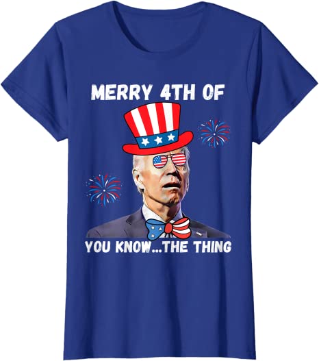 Joe Biden Dazed Merry 4th of You Know...The Thing Independence Day Shirt Funny US Flag Politics T-Shirt Memorial Graphic Tee Top